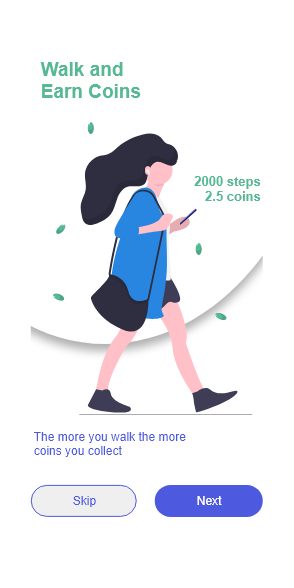 Walk and earn